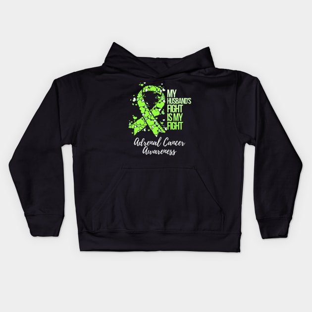 My HusbandS Fight Is My Fight Adrenal Cancer Awareness Kids Hoodie by ShariLambert